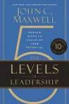The 5 Levels of Leadership (10th Anniversary Edition) cover