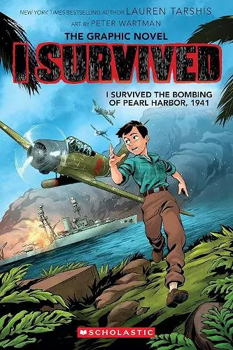 I Survived the Bombing of Pearl Harbour, 1941 (graphic novel) cover