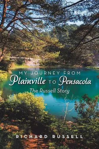 My Journey from Plainville to Pensacola cover