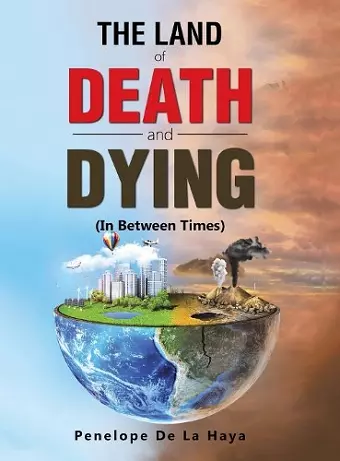 The Land of Death and Dying cover