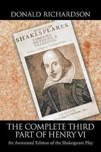 The Complete Third Part of Henry Vi cover