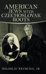 American Jews with Czechoslovak Roots cover