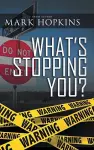 What's Stopping You? cover