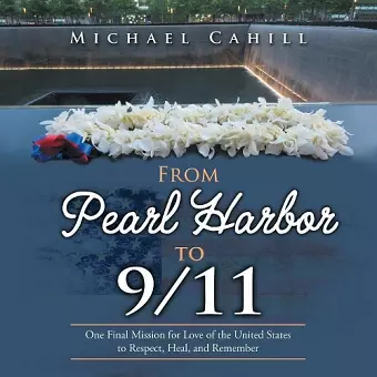 From Pearl Harbor to 9/11 cover