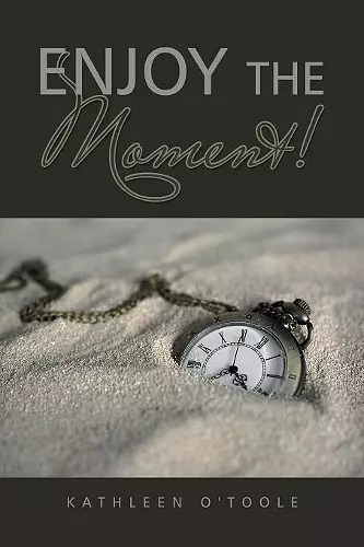 Enjoy the Moment! cover