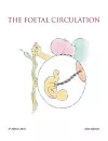 The Foetal Circulation cover