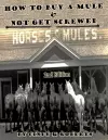 How To Buy A Mule & Not Get Screwed cover