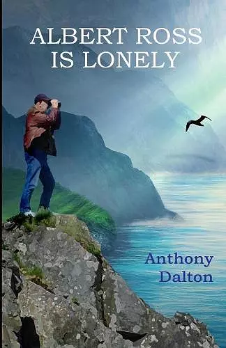 Albert Ross is Lonely cover