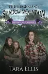 The Legend of Shadow Mountain cover