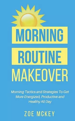 Morning Routine Makeover cover