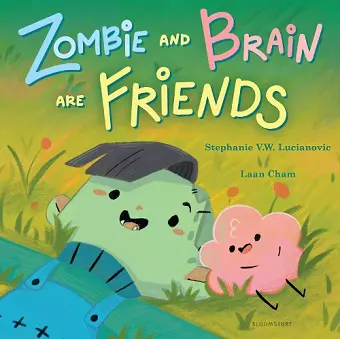 Zombie and Brain Are Friends cover