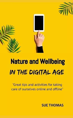 Nature and Wellbeing in the Digital Age cover