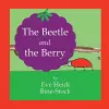 The Beetle and the Berry cover