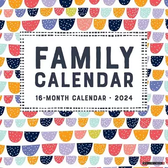 Family Planner 2024 12 X 12 Wall Calendar cover