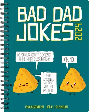 Bad Dad Jokes 2024 6.5 X 8.5 Engagement Calendar cover