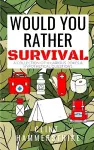 Would You Rather Survival cover