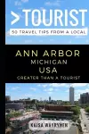 Greater Than a Tourist - Ann Arbor Michigan USA cover