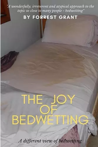 The Joy of Bedwetting cover