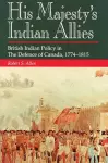 His Majesty's Indian Allies cover