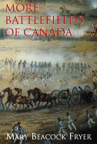 More Battlefields of Canada cover