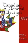 The Canadian General Election of 1997 cover