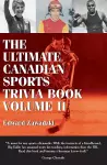 The Ultimate Canadian Sports Trivia Book cover