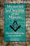 Mysteries and Secrets of the Masons cover