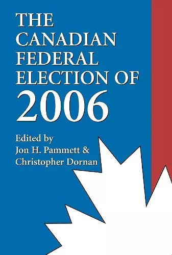 The Canadian Federal Election of 2006 cover