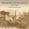 The Jews of Windsor, 1790-1990 cover