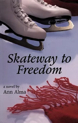 Skateway to Freedom cover