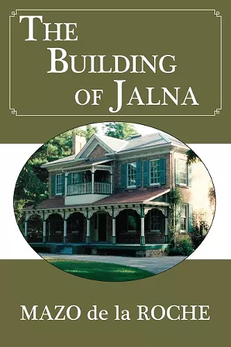 The Building of Jalna cover