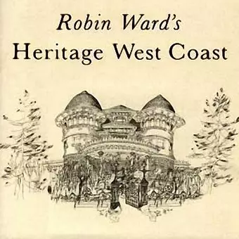 Robin Ward's Heritage West Coast cover