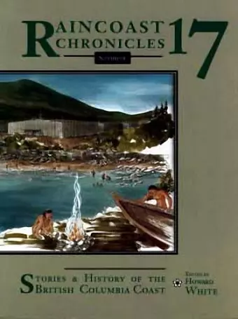 Raincoast Chronicles 17 cover