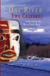 One River, Two Cultures cover