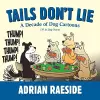 Tails Don't Lie cover
