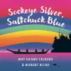 Sockeye Silver, Saltchuck Blue cover