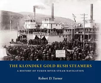 The Klondike Gold Rush Steamers cover