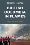 British Columbia in Flames cover