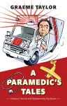 A Paramedic’s Tales cover