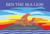 Ben the Sea Lion cover