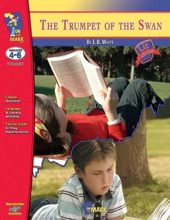 Trumpet of the Swan, by E.B. White Novel Study Grades 4-6 cover