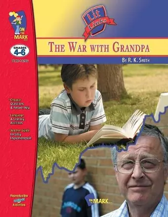 The War with Grandpa, by R.K. Smith Lit Link Grades 4-6 cover