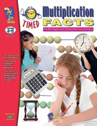 Timed Multiplication Drill Facts Grades 4-6 cover