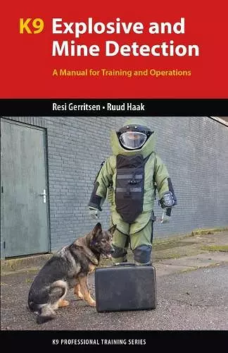 K9 Explosive and Mine Detection cover