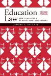 Education Law for Teachers and School Administrators cover