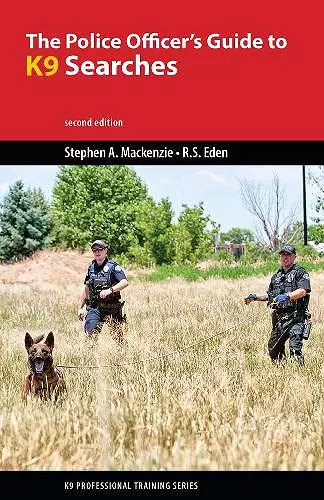 The Police Officer's Guide to K9 Searches cover