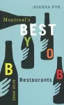 Montreal's Best BYOB Restaurants 2009–2010 cover
