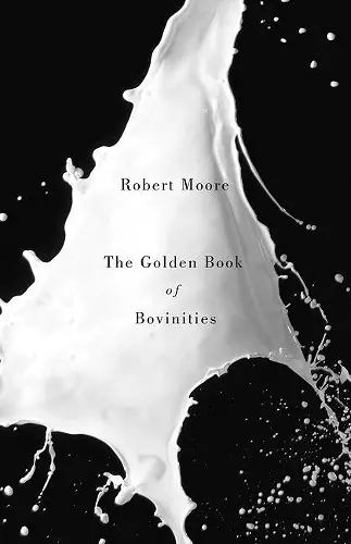 The Golden Book of Bovinities cover