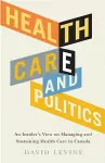 Health Care and Politics cover