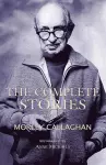The Complete Stories of Morley Callaghan, Volume Three cover